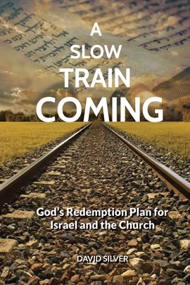 Cover image for A Slow Train Coming