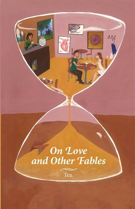 Cover image for On Love and Other Fables