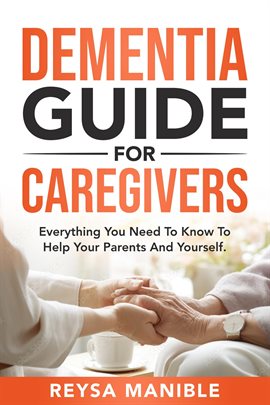 Cover image for Dementia Guide for Caregivers