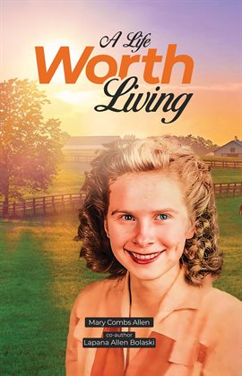 Cover image for A Life Worth Living