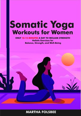 Cover image for Somatic Yoga Workouts for Women