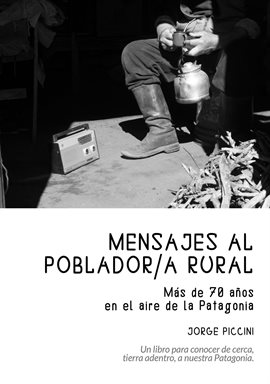 Cover image for Mensajes al poblador rural