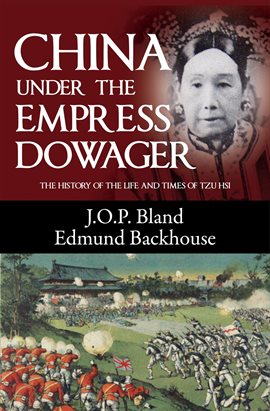 Cover image for China Under the Empress Dowager