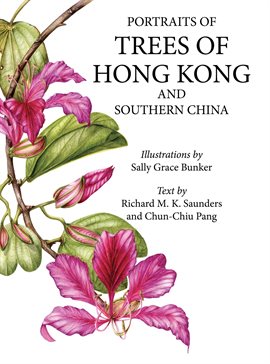 Cover image for Portraits of Trees of Hong Kong and Southern China