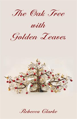 Imagen de portada para The Oak Tree With Golden Leaves