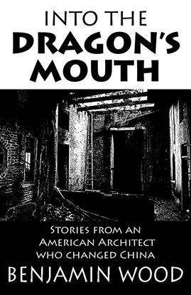 Into the Dragon's Mouth