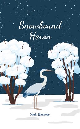 Cover image for Snowbound Heron