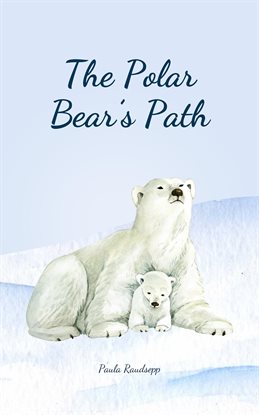 Cover image for The Polar Bear's Path