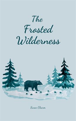 Imagen de portada para The Frosted Wilderness