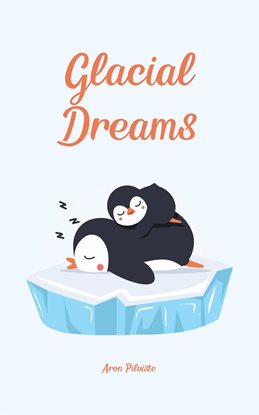 Imagen de portada para Glacial Dreams