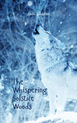 Imagen de portada para The Whispering Solstice Woods