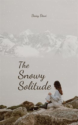 Cover image for The Snowy Solitude