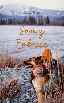 Cover image for Snowy Embrace