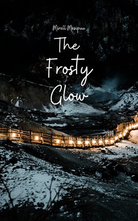 Imagen de portada para The Frosty Glow