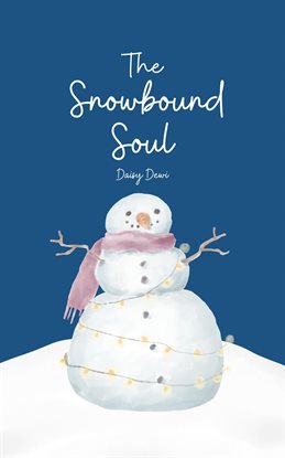 Cover image for The Snowbound Soul