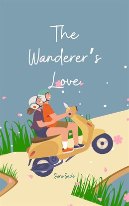 Imagen de portada para The Wanderer's Love
