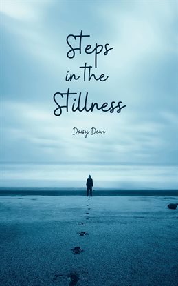 Cover image for Steps in the Stillness