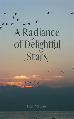Imagen de portada para A Radiance of Delightful Stars