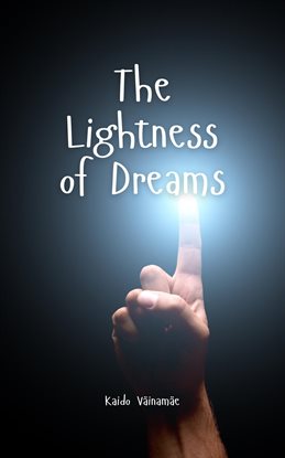 Cover image for The Lightness of Dreams