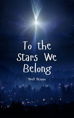Cover image for To the Stars We Belong