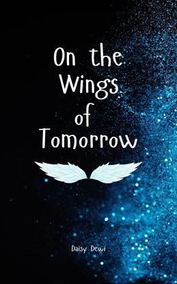 Cover image for On the Wings of Tomorrow