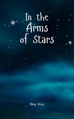 Cover image for In the Arms of Stars