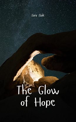 Cover image for The Glow of Hope