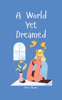 Cover image for A World Yet Dreamed