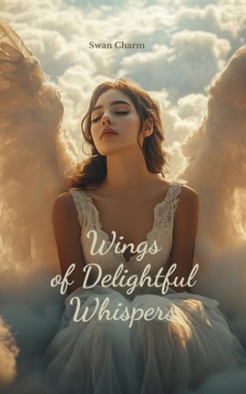 Imagen de portada para Wings of Delightful Whispers