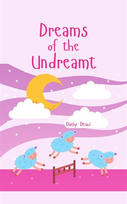 Cover image for Dreams of the Undreamt
