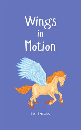 Cover image for Wings in Motion