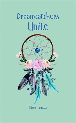 Imagen de portada para Dreamcatchers Unite
