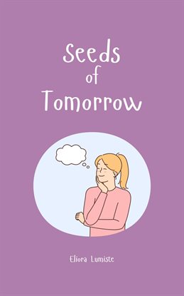Cover image for Seeds of Tomorrow