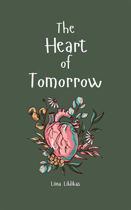 The Heart of Tomorrow