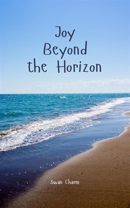 Cover image for Joy Beyond the Horizon