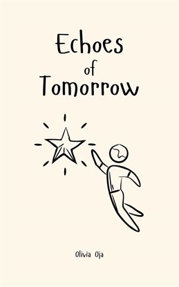 Echoes of Tomorrow