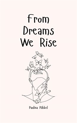 Imagen de portada para From Dreams We Rise