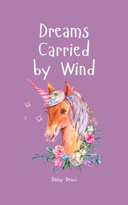Cover image for Dreams Carried by Wind