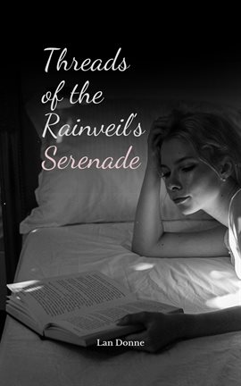 Cover image for Threads of the Rainveil's Serenade