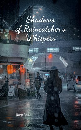 Cover image for Shadows of Raincatcher's Whispers