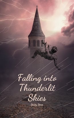 Cover image for Falling Into Thunderlit Skies