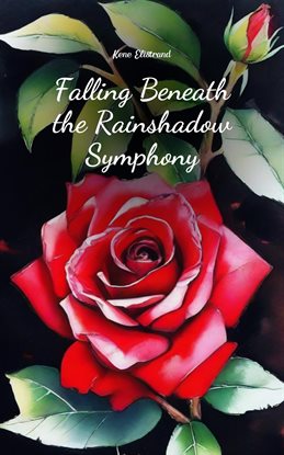 Cover image for Falling Beneath the Rainshadow Symphony