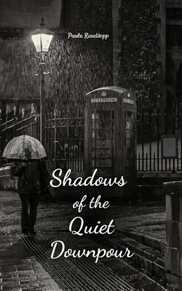 Imagen de portada para Shadows of the Quiet Downpour