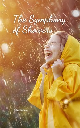 The Symphony of Showers