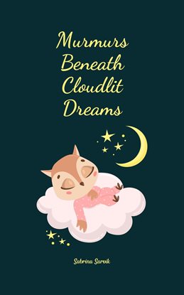 Imagen de portada para Murmurs Beneath Cloudlit Dreams
