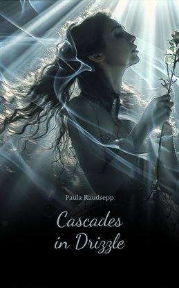 Cover image for Cascades in Drizzle