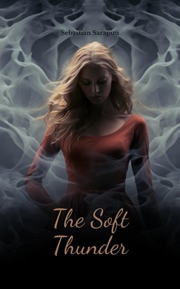 Imagen de portada para The Soft Thunder