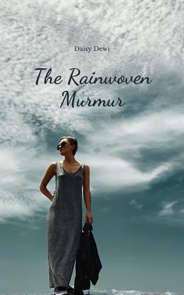 Cover image for The Rainwoven Murmur