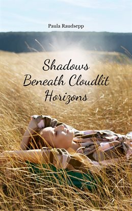 Imagen de portada para Shadows Beneath Cloudlit Horizons