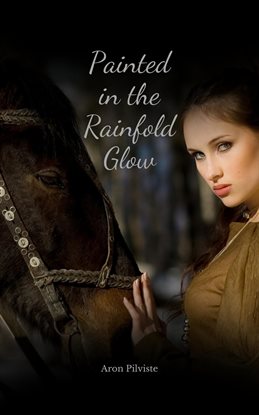 Imagen de portada para Painted in the Rainfold Glow